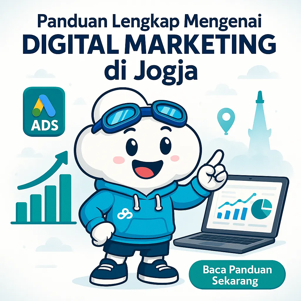 Panduan Lengkap Mengenai Digital Marketing di Jogja