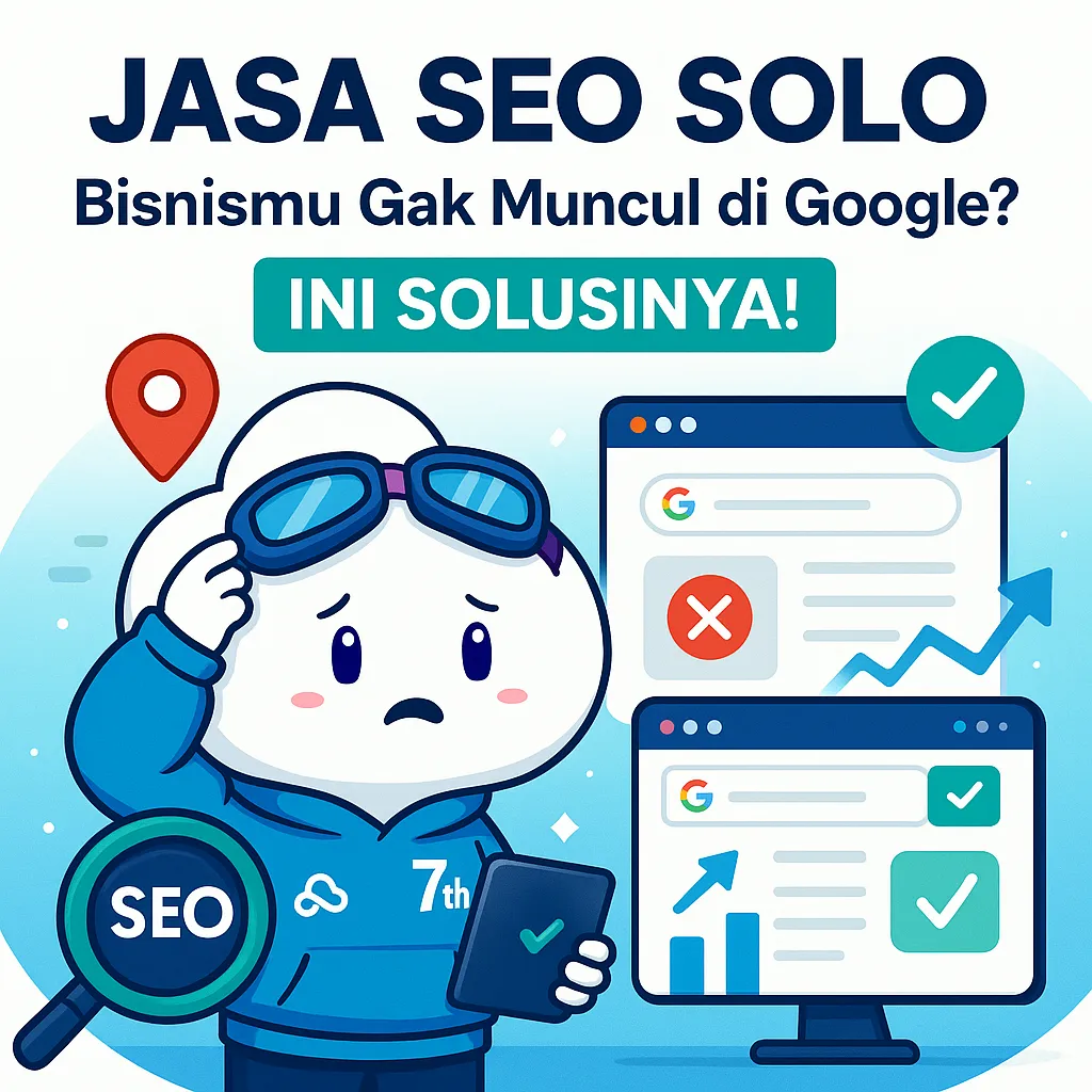 Jasa SEO Solo – Kenapa Bisnis Kamu Gak Muncul di Google? Ini Solusinya!
